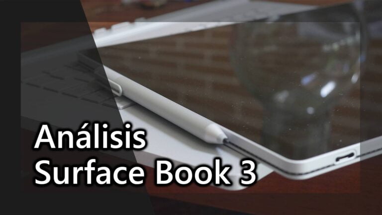 Análisis de la Surface Book 3: potencia y flexibilidad que enamoran