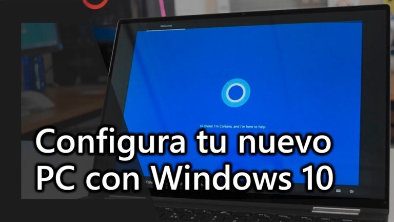¿Te acaban de regalar un PC con Windows 10? Te enseñamos a configurarlo